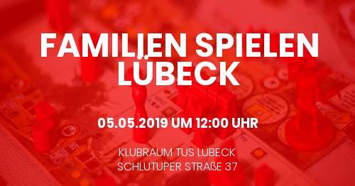 Familien spielen  LÜBECK